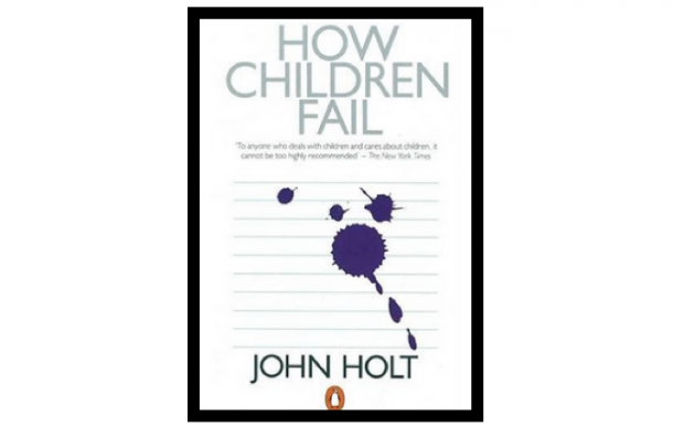 How Children Fail by John Holt