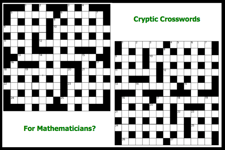 Cryptic crosswords for mathematicians?
