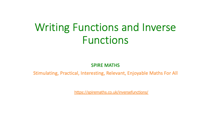 Writing Functions and Inverse Functions
